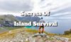 Discovering the Secrets of Island Survival